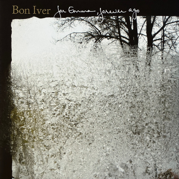 Bon Iver – For Emma, Forever Ago