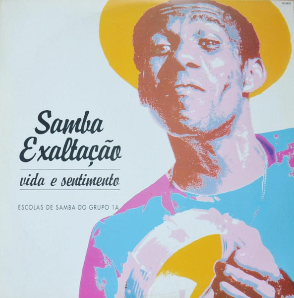 Various – Samba Exaltação - Vida E Sentimento - Escolas De Samba Do Grupo 1A