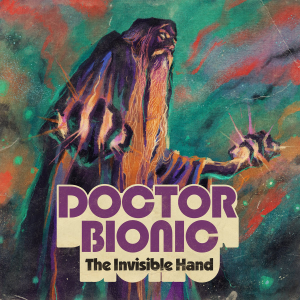 Doctor Bionic – The Invisible Hand