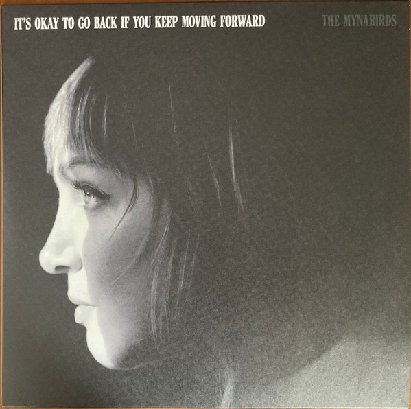 The Mynabirds – It's Okay To Go Back If You Keep Moving Forward
