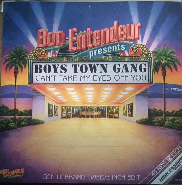Bon Entendeur Presents Boys Town Gang – Can't Take My Eyes Off You