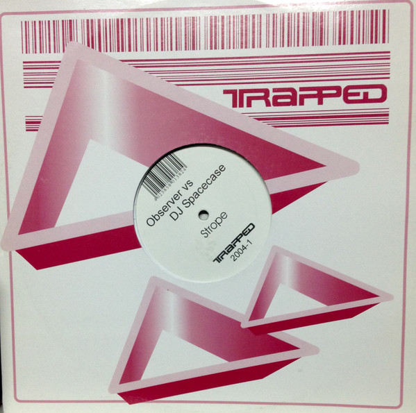 Observer vs. DJ Spacecase – Strope