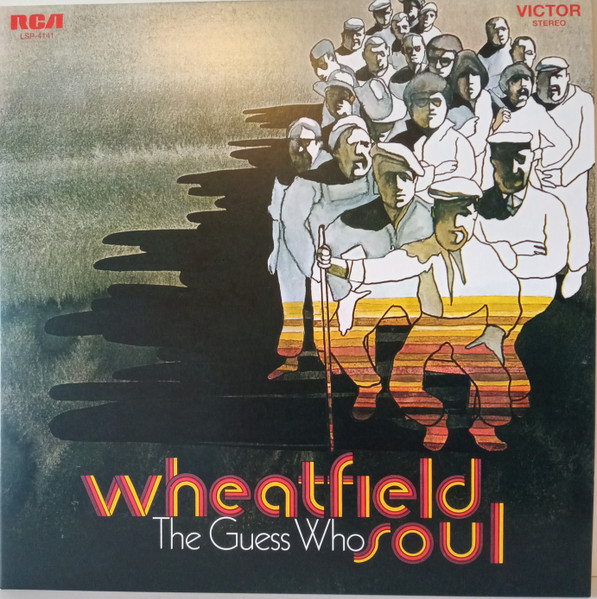 The Guess Who – Wheatfield Soul