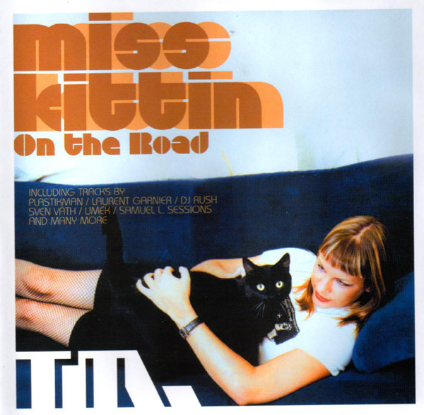 Miss Kittin – On The Road