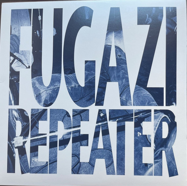Fugazi – Repeater
