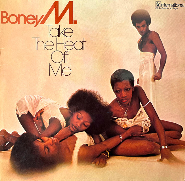 Boney M. – Take The Heat Off Me