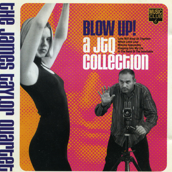 The James Taylor Quartet – Blow Up! A JTQ Collection