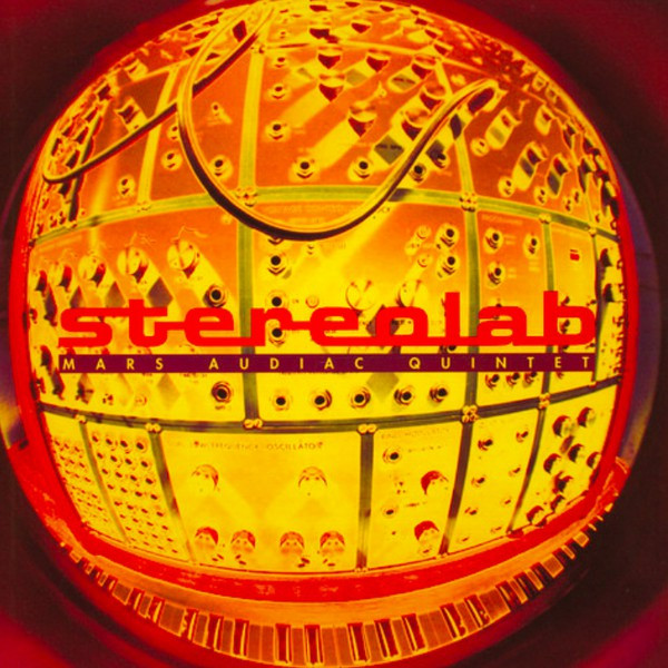 Stereolab – Mars Audiac Quintet