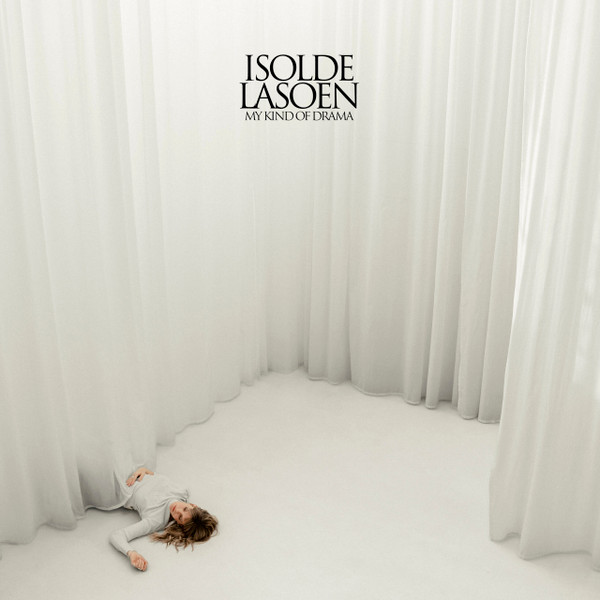 Isolde Lasoen – My Kind Of Drama