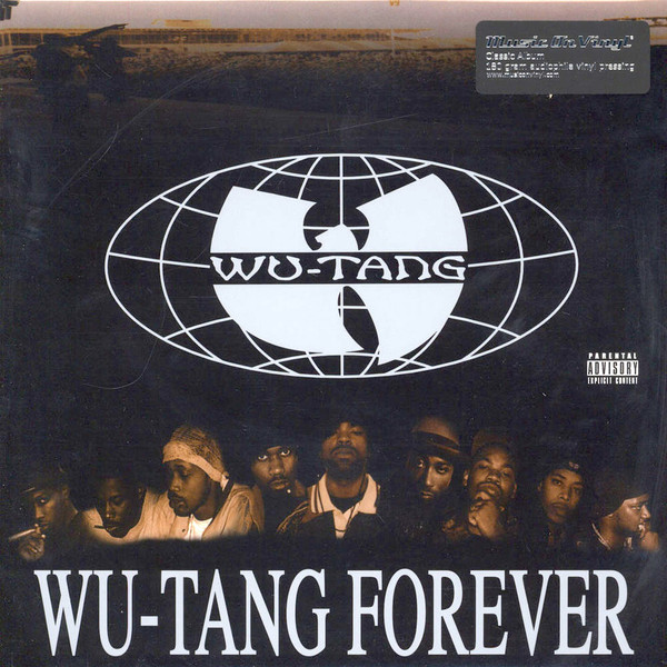 Wu-Tang Clan – Wu-Tang Forever