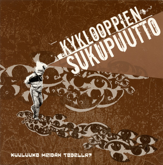 Kyklooppien Sukupuutto – Kuuluuko Meidän Todella?