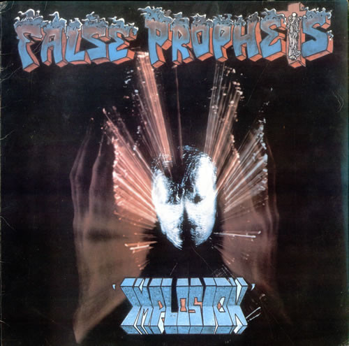 False Prophets – Implosion