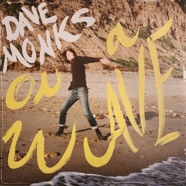 Dave Monks – On A Wave