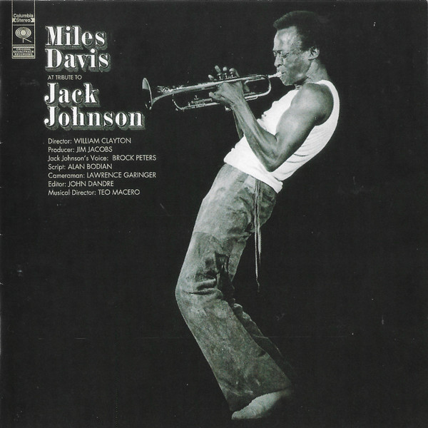 Miles Davis – A Tribute To Jack Johnson