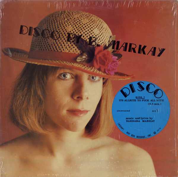 Barbara Markay – It's All Rite To Fuck All Nite