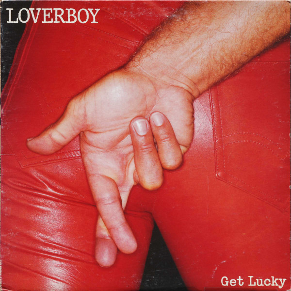 Loverboy – Get Lucky