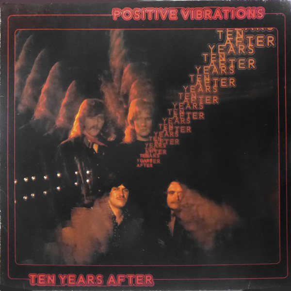 Ten Years After – Positive Vibrations