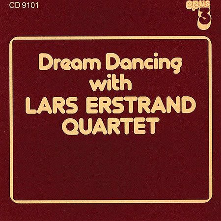 Lars Erstrand Quartet – Dream Dancing