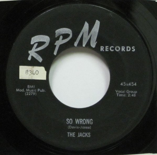 The Jacks – So Wrong / How Soon