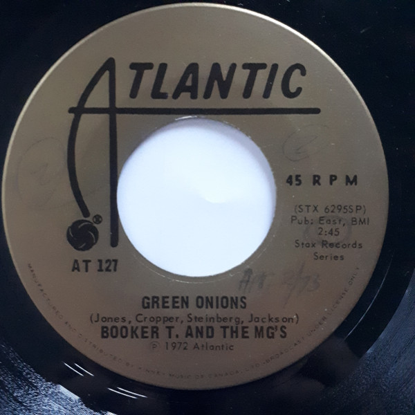 Booker T & The MG's – Green Onions / Behave Yourself
