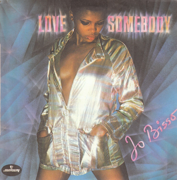 Jo Bisso – Love Somebody