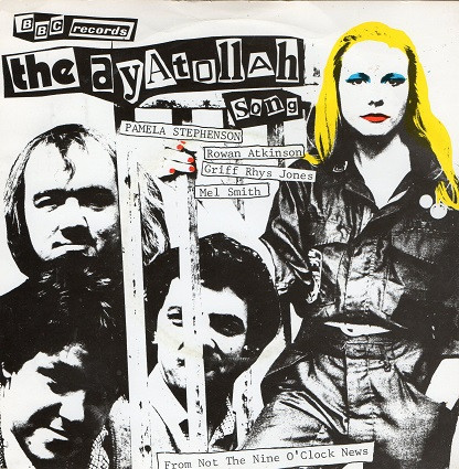 Not The Nine O'Clock News – The Ayatollah Song