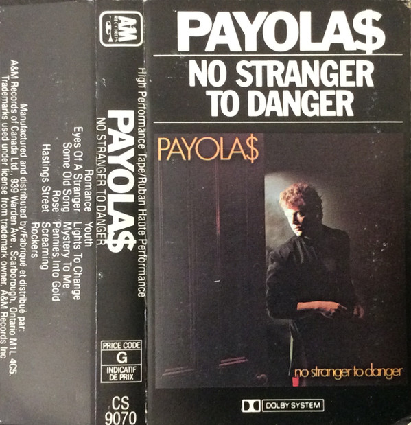 Payola$ – No Stranger To Danger
