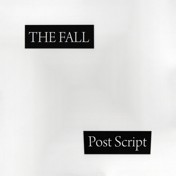 The Fall – Post Script