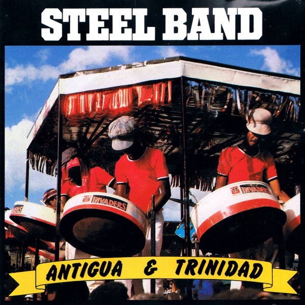 Various – Steel Band - Antigua & Trinidad