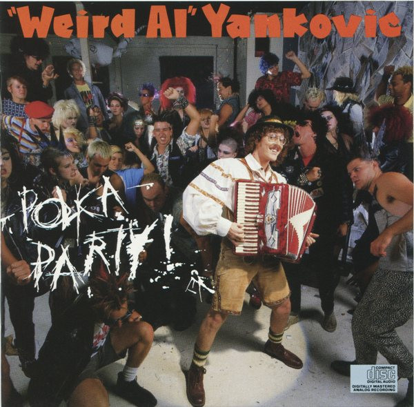 "Weird Al" Yankovic – Polka Party!