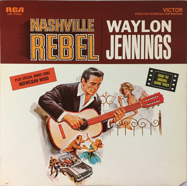 Waylon Jennings – Nashville Rebel