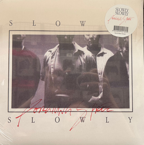 Slowly Slowly – Forgiving Spree