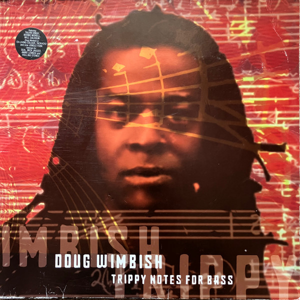 Doug Wimbish – Trippy Notes For Bass