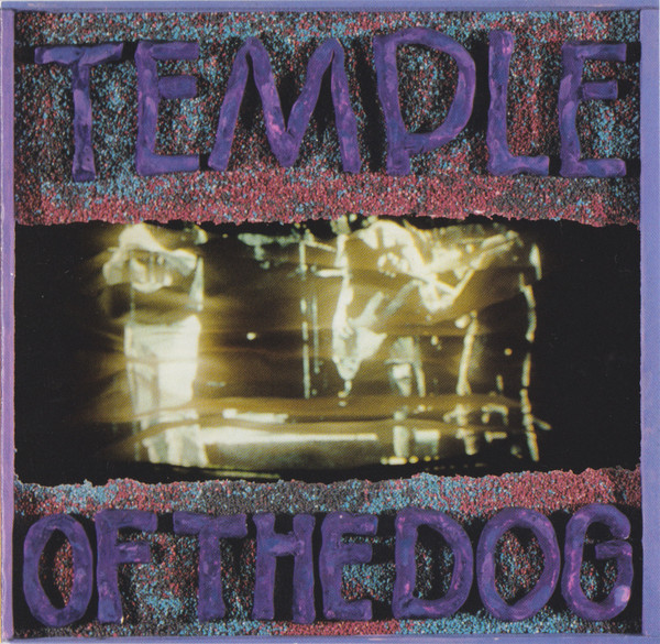 Temple Of The Dog – Temple Of The Dog