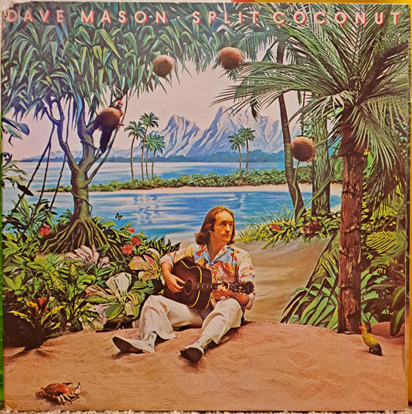 Dave Mason – Split Coconut
