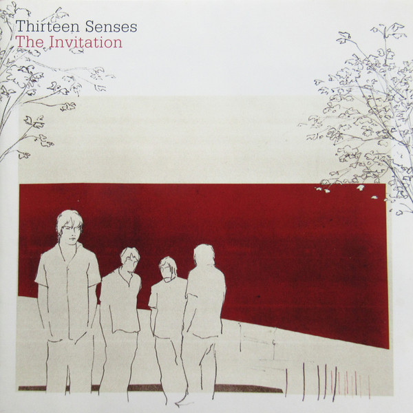 Thirteen Senses – The Invitation