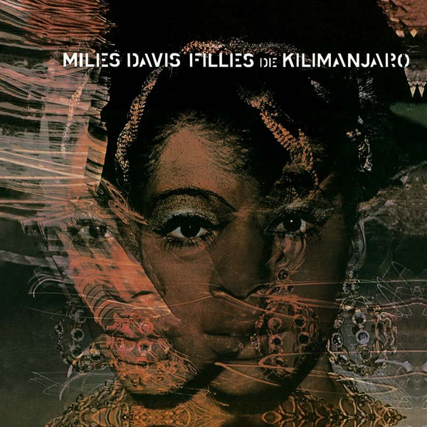 Miles Davis – Filles De Kilimanjaro