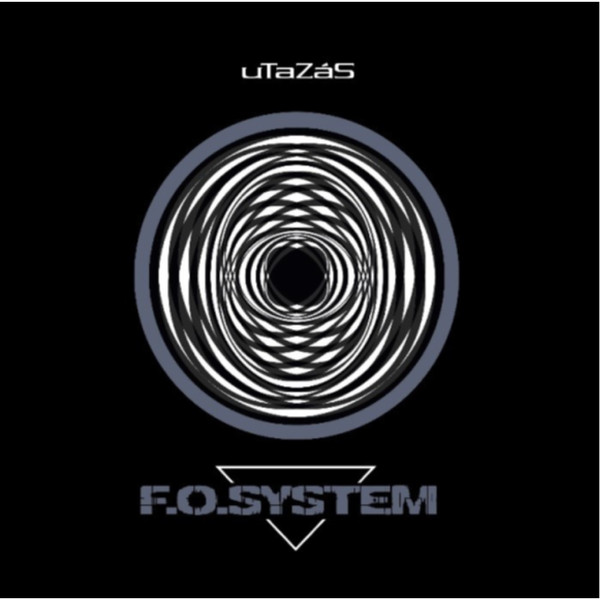 F.O. System – Utazás