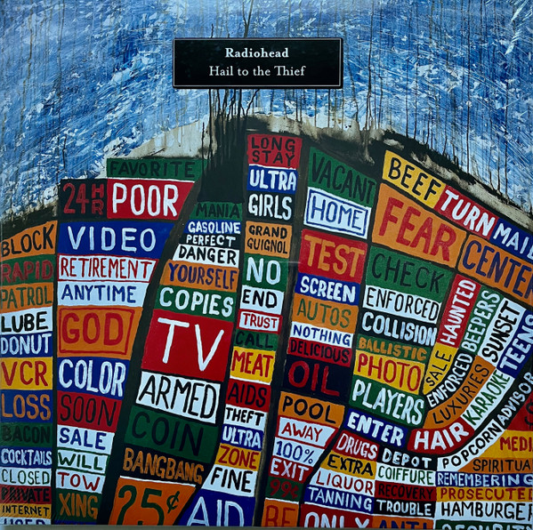 Radiohead – Hail To The Thief