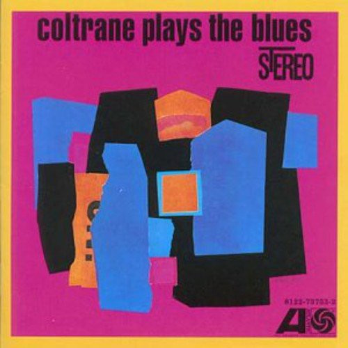 John Coltrane – Coltrane Plays The Blues