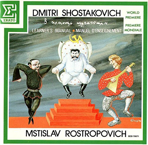 Dmitri Shostakovich, Mstislav Rostropovich – Cantate Satirique