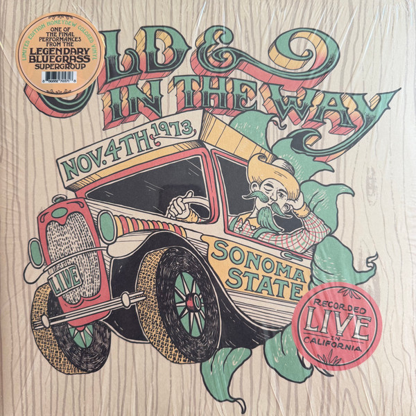 Old & In The Way – Live At Sonoma State: November 4th, 1973