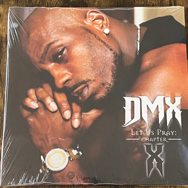DMX – Let Us Pray: Chapter X