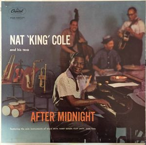 The Nat King Cole Trio – After Midnight