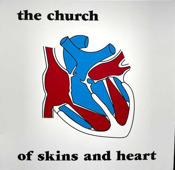 The Church – Of Skins And Heart