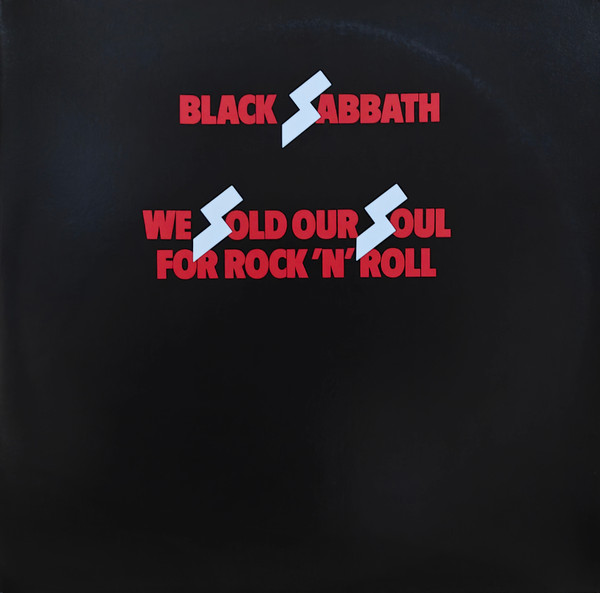 Black Sabbath – We Sold Our Soul For Rock 'N' Roll