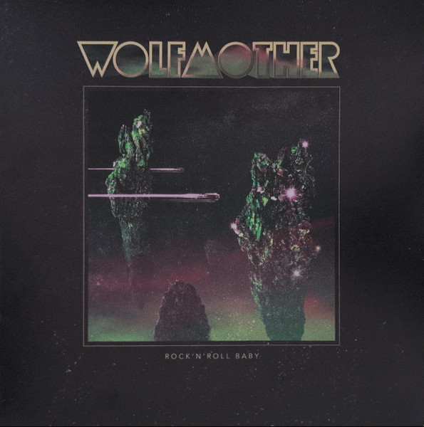 Wolfmother – Rock'n'Roll Baby