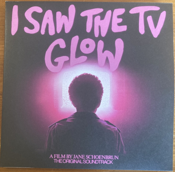 Various – I Saw the TV Glow (Original Soundtrack)
