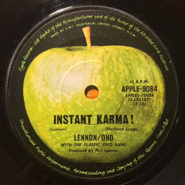 John Lennon & Yoko Ono With The Plastic Ono Band – Instant Karma !