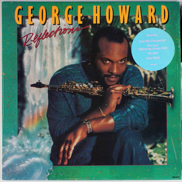 George Howard – Reflections